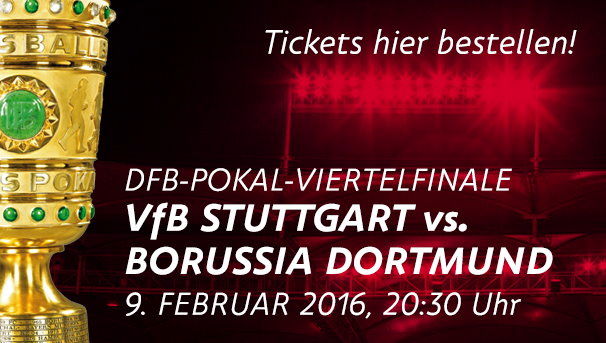 /?proxy=REDAKTION/Vertrieb/Ticketing/Ticketing-DFB-Pokal-VfB-Borussia-Dortmund-606x343.jpg