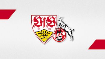 Pre-match facts: VfB vs. 1. FC Köln