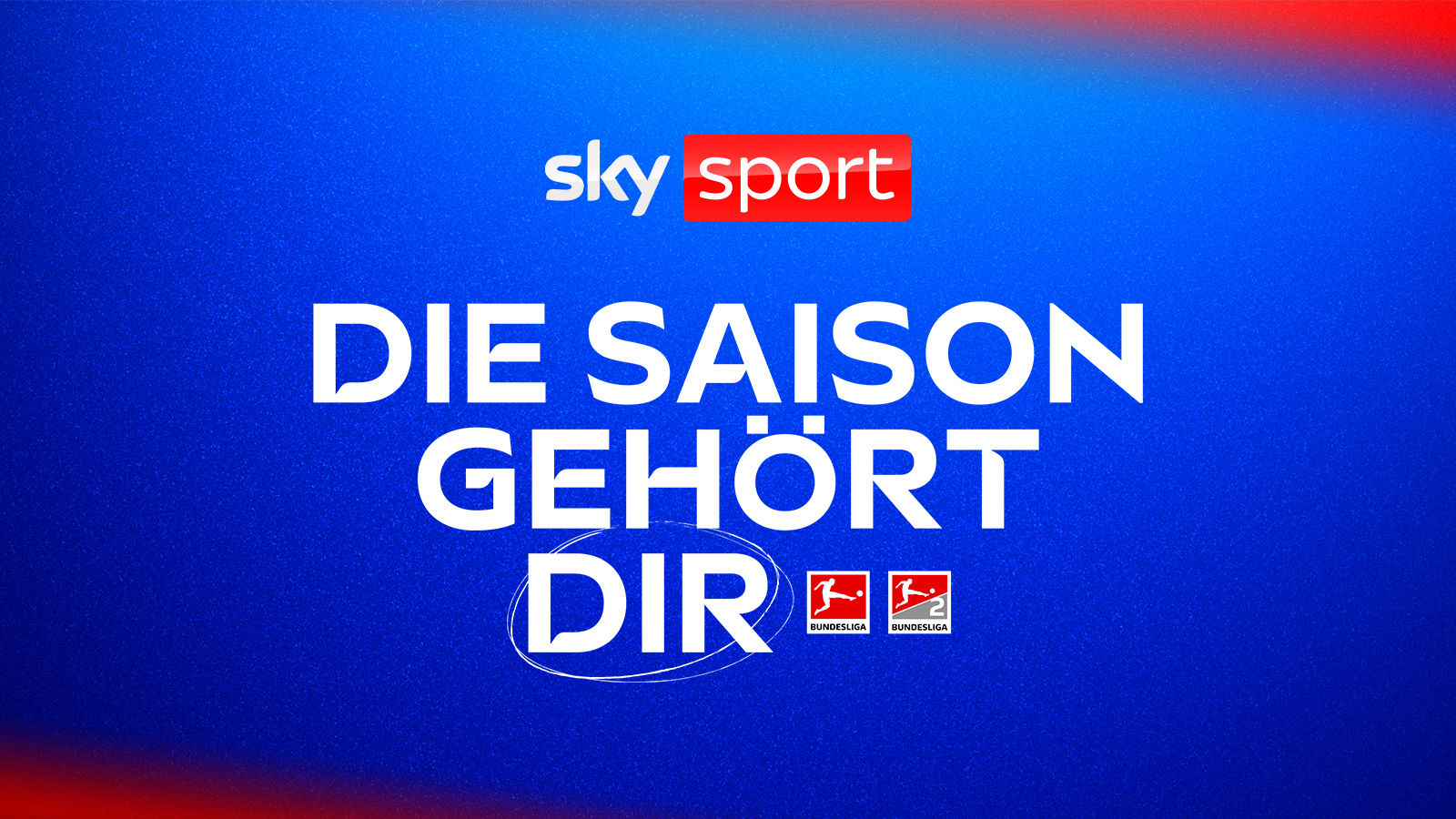 Die Saison gehört dir: Die Bundesliga 2025/26 auf Sky Sport