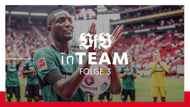 VfB inTeam – Nähe | Folge 3