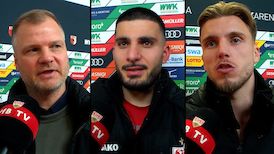 Die Interviews zum Auswärtsmatch in Augsburg