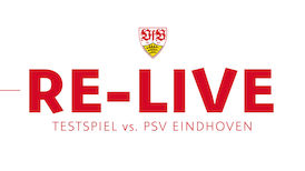 Re-Live: PSV Eindhoven - VfB Stuttgart | Testspiel 
