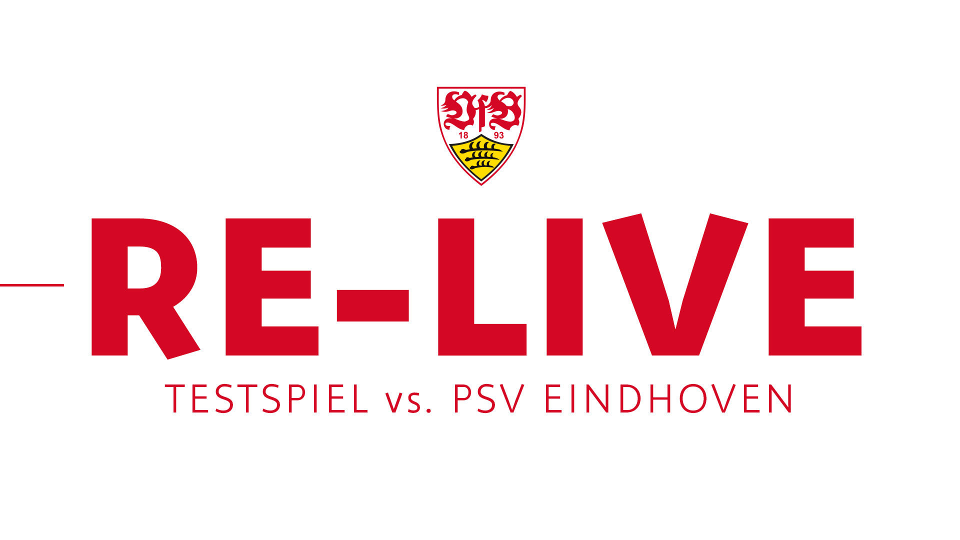 Re-Live: PSV Eindhoven - VfB Stuttgart | Testspiel 