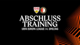 RELIVE: Abschlusstraining VfB Stuttgart - Feyenoord Rotterdam